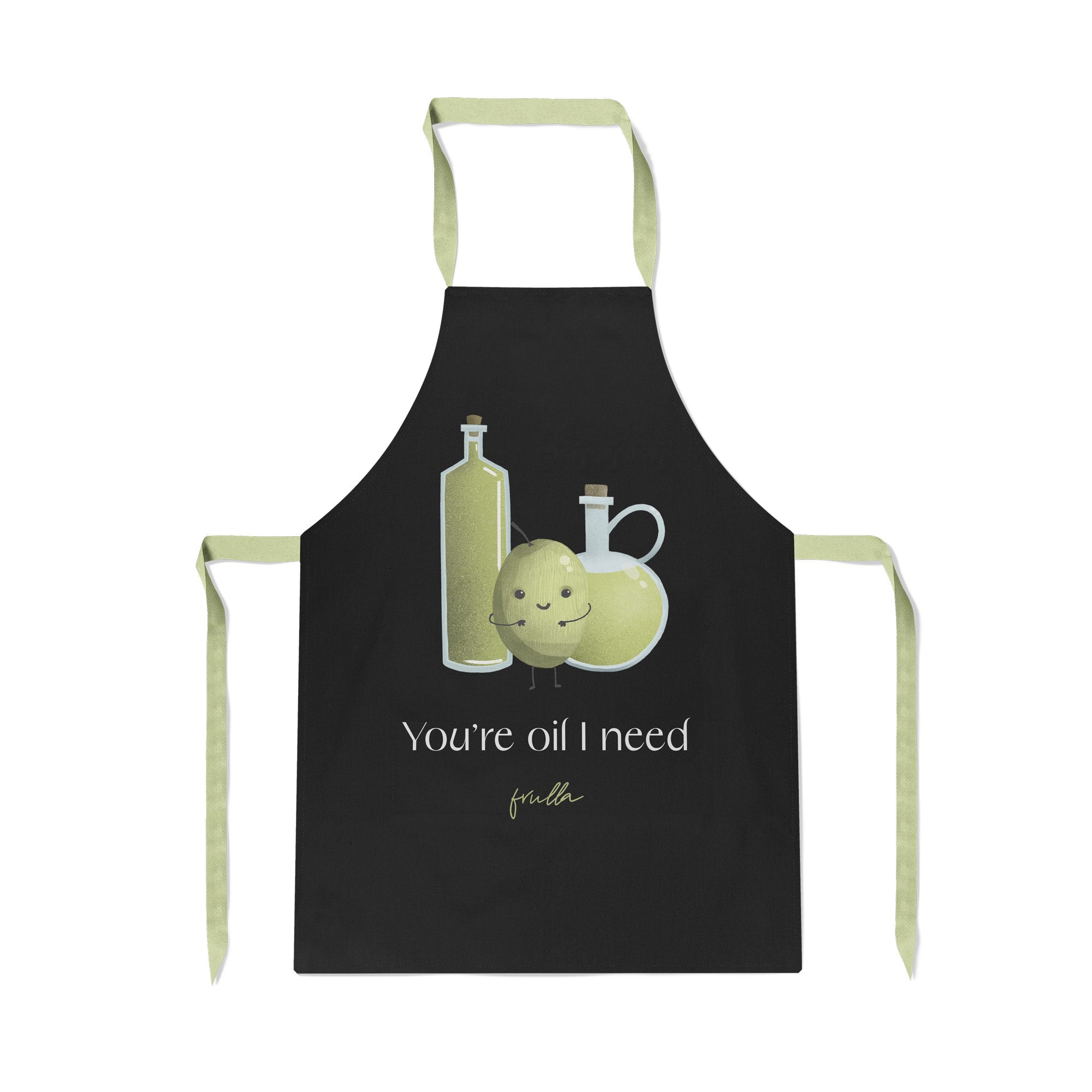 You're oil I need apron