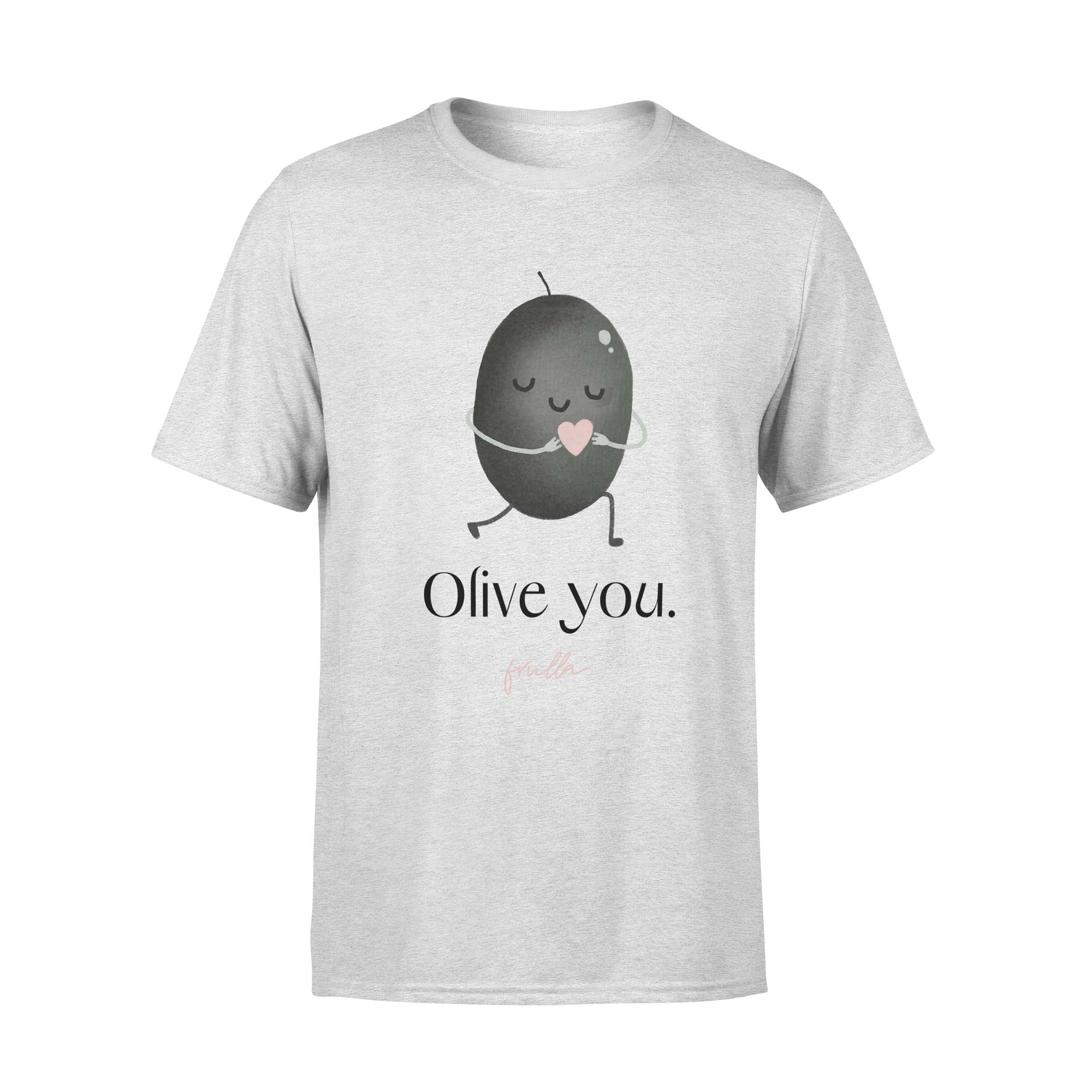 Olive you t-shirt